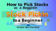How to Pick Stocks as a Beginner Simple Tips That Work