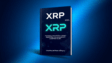 XRP 2025 Financial Innovation and Smart Investment Guide